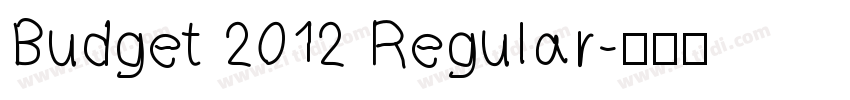 Budget 2012 Regular字体转换